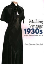 9781785005015 Making Vintage 1930s Clothes for Women, Boeken, Verzenden, Nieuw, Ciara Phipps