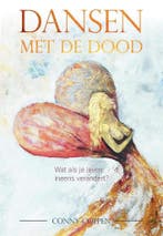 Dansen met de dood 9789464060959 Conny Coppen, Boeken, Verzenden, Zo goed als nieuw, Conny Coppen