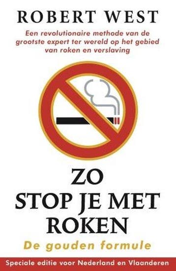 9789021024554 Zo stop je met roken - De gouden formule, Verzenden, Nieuw, Robert West