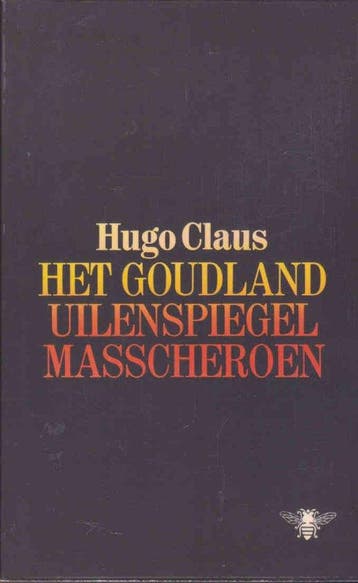 Het goudland; Uilenspiegel; Masscheroen - Claus, Verzenden, Gelezen, Claus