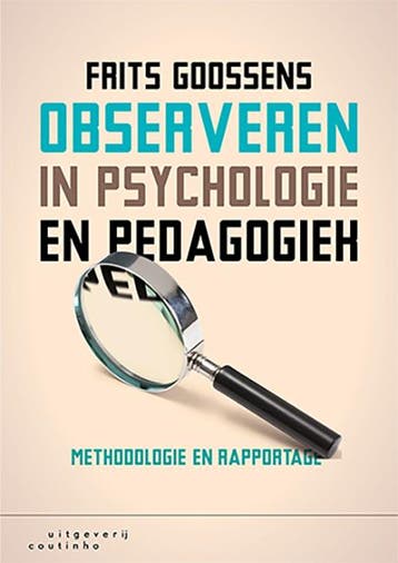 Observeren in psychologie en pedagogiek, 9789046906200, Verzenden, Zo goed als nieuw, HBO
