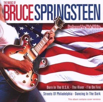 cd - Nick White (5) - The Music Of Bruce Springsteen, Verzenden, Zo goed als nieuw