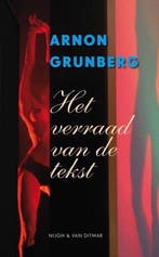 Het verraad van de tekst, Ophalen of Verzenden, Nieuw