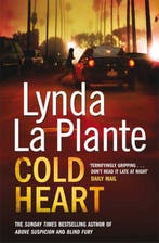 Cold Heart 9781849832663 Lynda La Plante, Verzenden, Gelezen, Lynda La Plante