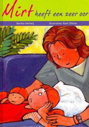 Mirt heeft een zeer oor - Verhe, Verzenden, Gelezen