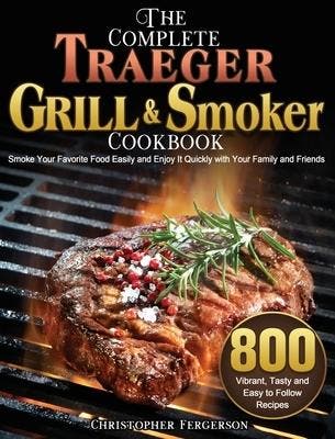Traeger Grill & Smoker Cookbook, Verzenden, Nieuw