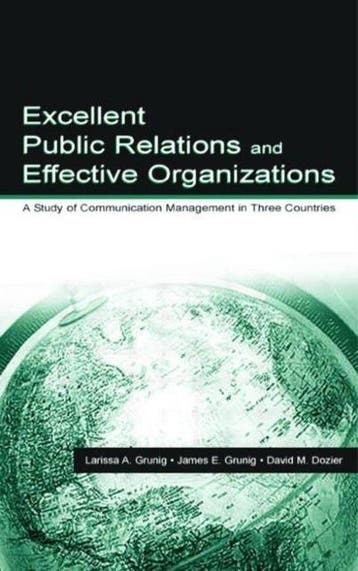 Excellent Public Relations And Effective Organizations, Boeken, Verzenden, Gelezen, James E. Grunig