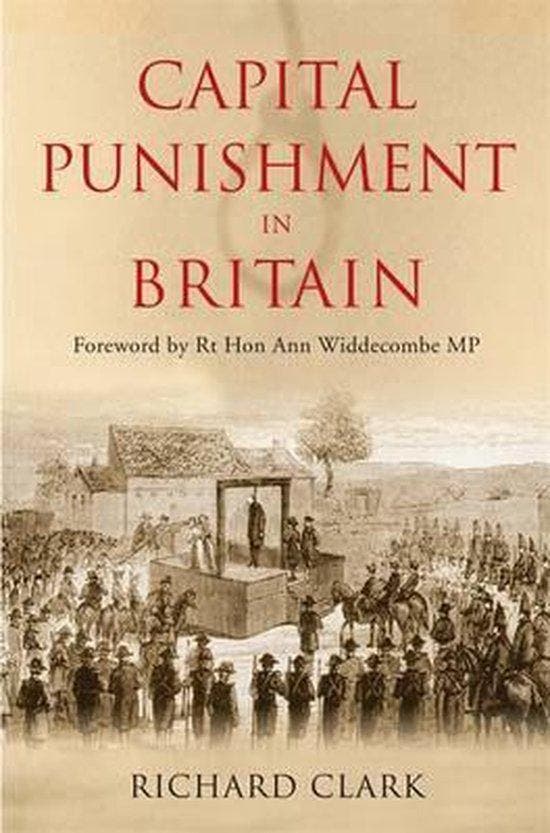 Capital Punishment In Britain 9780711034136 Richard Clark, Boeken, Taal | Engels, Gelezen, Verzenden