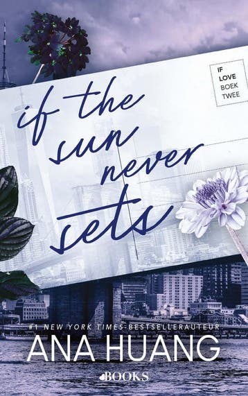 If the sun never sets / If Love / 2 - Ana Huang, Verzenden, Zo goed als nieuw, Ana Huang