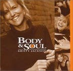 cd - Kristy Jackson - Body &amp; Soul, Verzenden, Zo goed als nieuw