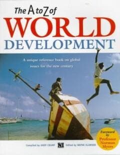 A TO Z OF WORLD DEVELOPMENT 9781869847463 ANDY CRUMP, Verzenden, Zo goed als nieuw, ANDY CRUMP