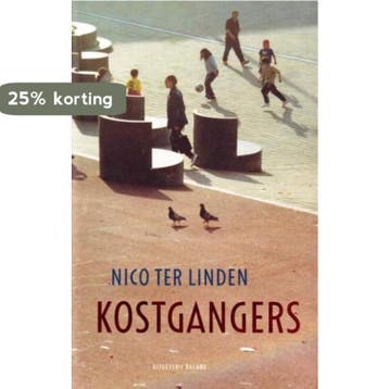 Kostgangers - N. ter Linden 9789050185509, Verzenden, Gelezen, N. ter Linden