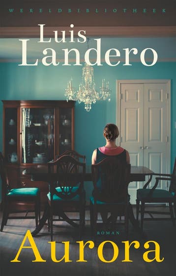 Aurora (9789028450646, Luis Landero), Verzenden, Nieuw