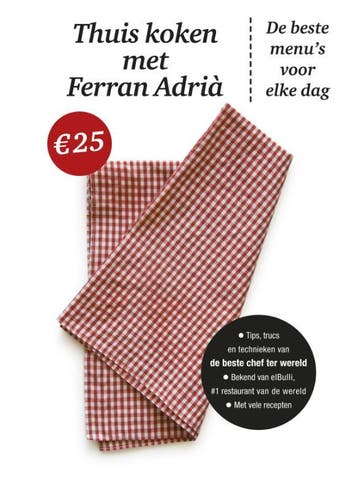 Thuis koken met Ferran Adrià 9789000304462 Ferran Adrià, Verzenden, Zo goed als nieuw, Ferran Adrià