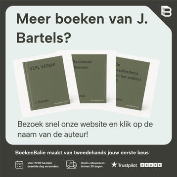 Beter paardrijden met plezier - J. Bartels 9789081459839, Verzenden, Zo goed als nieuw, J. Bartels