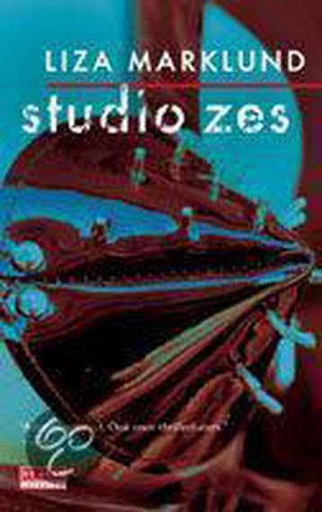 Studio zes / Annika Bengtzon / 1 - Liza Marklund, Verzenden, Zo goed als nieuw, Liza Marklund