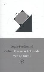 Reis Naar Het Einde Van De Nacht 9789028261716 L.F. Celine, Ophalen of Verzenden, Nieuw, L.F. Celine