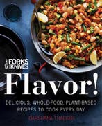 Forks Over Knives: Flavor!: Delicious, Whole-Food,, Boeken, Verzenden, Nieuw