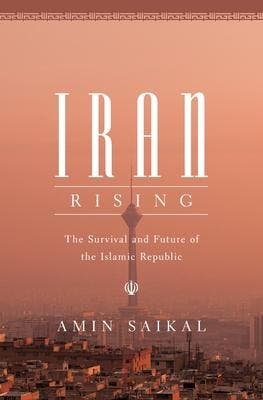 Iran Rising | Amin Saikal | Nieuw, Ophalen of Verzenden, Nieuw, Amin Saikal