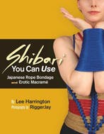 9780977872725 Shibari You Can Use Lee Harrington, Verzenden, Nieuw, Lee Harrington