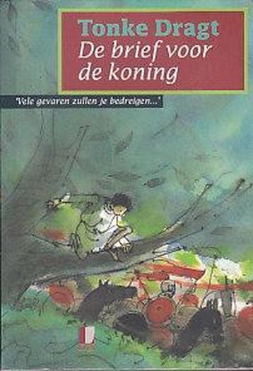De Brief voor de Koning 9789025842154 Tonke Dragt, Verzenden, Gelezen, Tonke Dragt