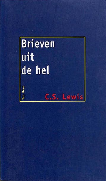 Brieven uit de hel ; Schroefstrik heft het glas - C.S. Lewis, Boeken, Verzenden, Gelezen, C.S. Lewis