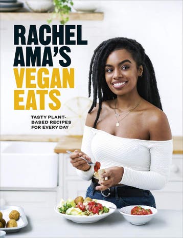 Rachel Ama’s Vegan Eats: Tasty plant-based recipes for every, Verzenden, Nieuw