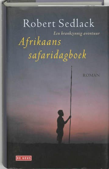 Afrikaans safaridagboek - R. Sedlack 9789044502169, Verzenden, Zo goed als nieuw, R. Sedlack