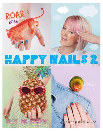 Happy nails 2 - Elfi De Bruyn 9789077437070, Boeken, Verzenden, Zo goed als nieuw, Elfi De Bruyn