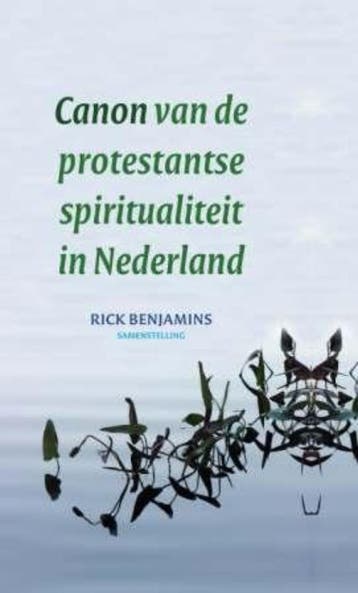 Canon van de protestantse spiritualiteit in Nederland, Boeken, Verzenden, Zo goed als nieuw, Rick Benjamins