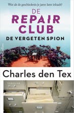 De Repair Club 3 - De vergeten spion (9789402718119), Verzenden, Nieuw