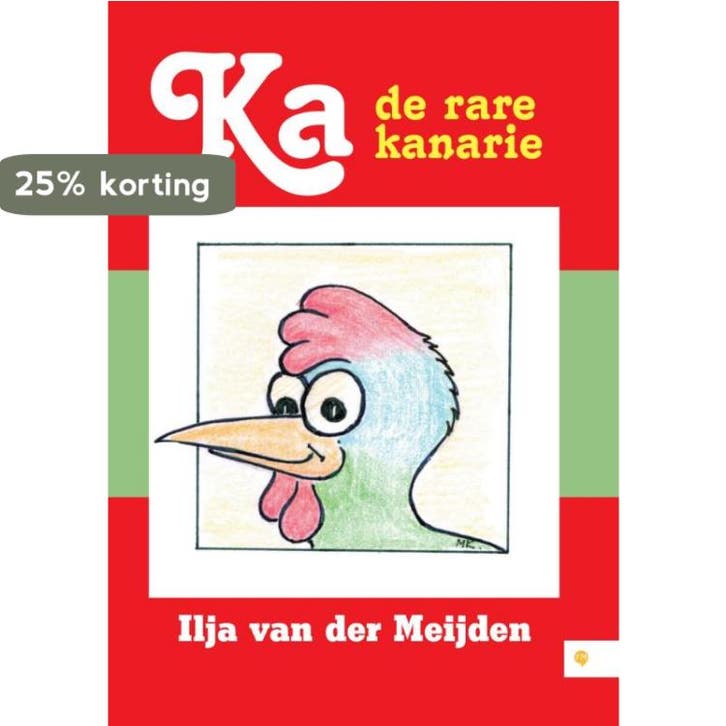 Ka de rare kanarie 9789048435579 Ilja van der Meijden, Boeken, Kinderboeken | Jeugd | onder 10 jaar, Gelezen, Verzenden