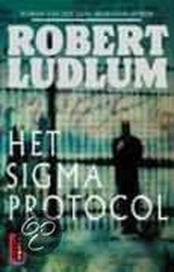 Het Sigma protocol - Robert Ludlum 9789024549801, Verzenden, Zo goed als nieuw, Robert Ludlum