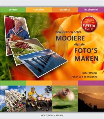 Mooiere digitale fotos maken 2e editie / Bewuster en beter, Verzenden, Zo goed als nieuw, P. Dhaeze