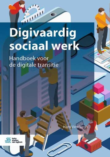 Digivaardig sociaal werk 9789036823500 Hans Versteegh, Verzenden, Gelezen, Hans Versteegh