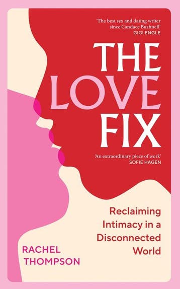 The Love Fix - Rachel Thompson 9781529927955, Verzenden, Zo goed als nieuw, Rachel Thompson