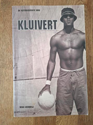 De autobiografie van Patrick Kluivert, Zo goed als nieuw, Mike Verweij, Sport