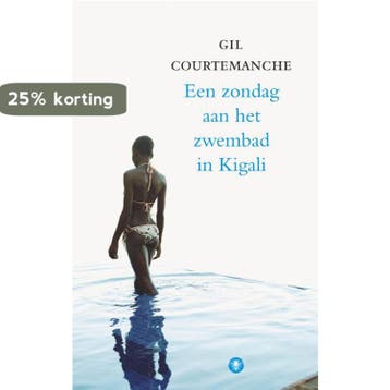 Een zondag aan het zwembad in Kigali / Ulysses klassieken, Verzenden, Gelezen, Gil Courtemanche