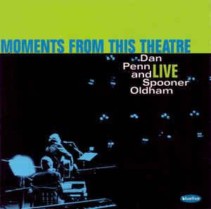 cd - Dan Penn - Moments From This Theatre, Verzenden, Zo goed als nieuw