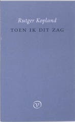 Toen ik dit zag 9789028241084 R. Kopland, Verzenden, Gelezen, R. Kopland