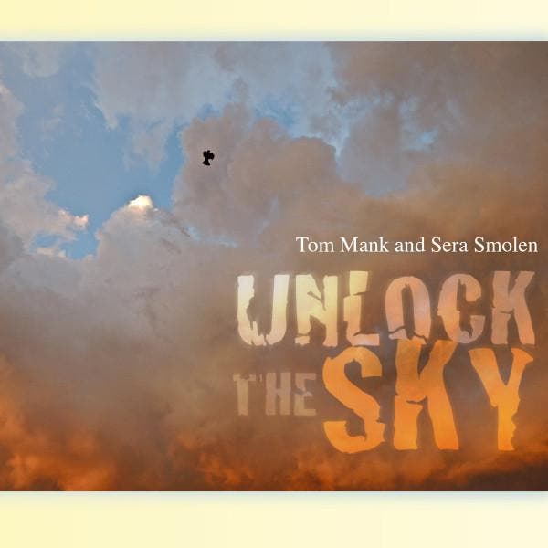 cd digi - Tom Mank and Sera Smolen - Unlock the Sky, Cd's en Dvd's, Cd's | Overige Cd's, Zo goed als nieuw, Verzenden