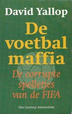 De voetbalmaffia 9789055152261 D.A. Yallop, Boeken, Verzenden, Gelezen, D.A. Yallop