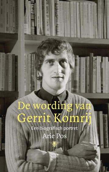 De wording van Gerrit Komrij (Goed), Verzenden, Gelezen, Arie Pos
