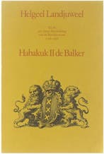 Helgeel landjuweel 9789061690696 Habakuk 2 De Balker, Verzenden, Gelezen, Habakuk 2 De Balker