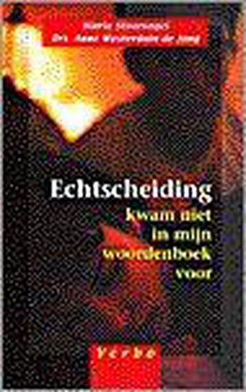 Echtscheiding Kwam Niet In Mijn Woordenb - Stoorvogel, Verzenden, Gelezen