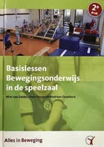 Basislessen bewegingsonderwijs in de speelzaal 9789082363203, Boeken, Studieboeken en Cursussen, Zo goed als nieuw