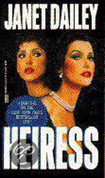 Heiress - Dailey, Boeken, Verzenden, Gelezen