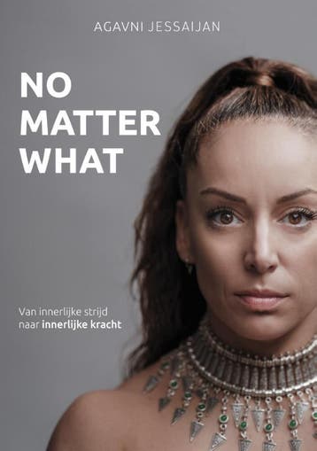 No Matter What | Agavni Jessaijan | Nieuw, Ophalen of Verzenden, Nieuw, Agavni Jessaijan