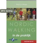 Nordic walking in de praktijk 9789055136667 Michel Maas, Boeken, Verzenden, Gelezen, Michel Maas
