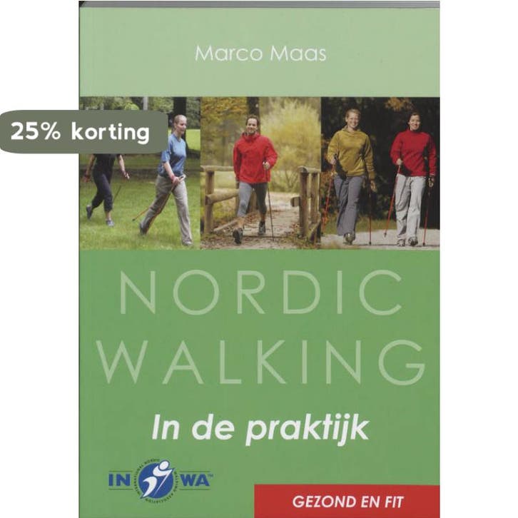 Nordic walking in de praktijk 9789055136667 Michel Maas, Boeken, Hobby en Vrije tijd, Gelezen, Verzenden